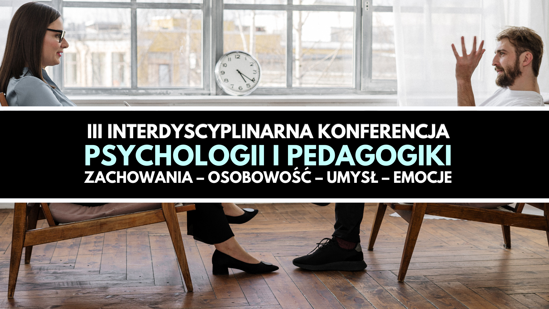  III Interdyscyplinarna Konferencja Psychologii i Pedagogiki 