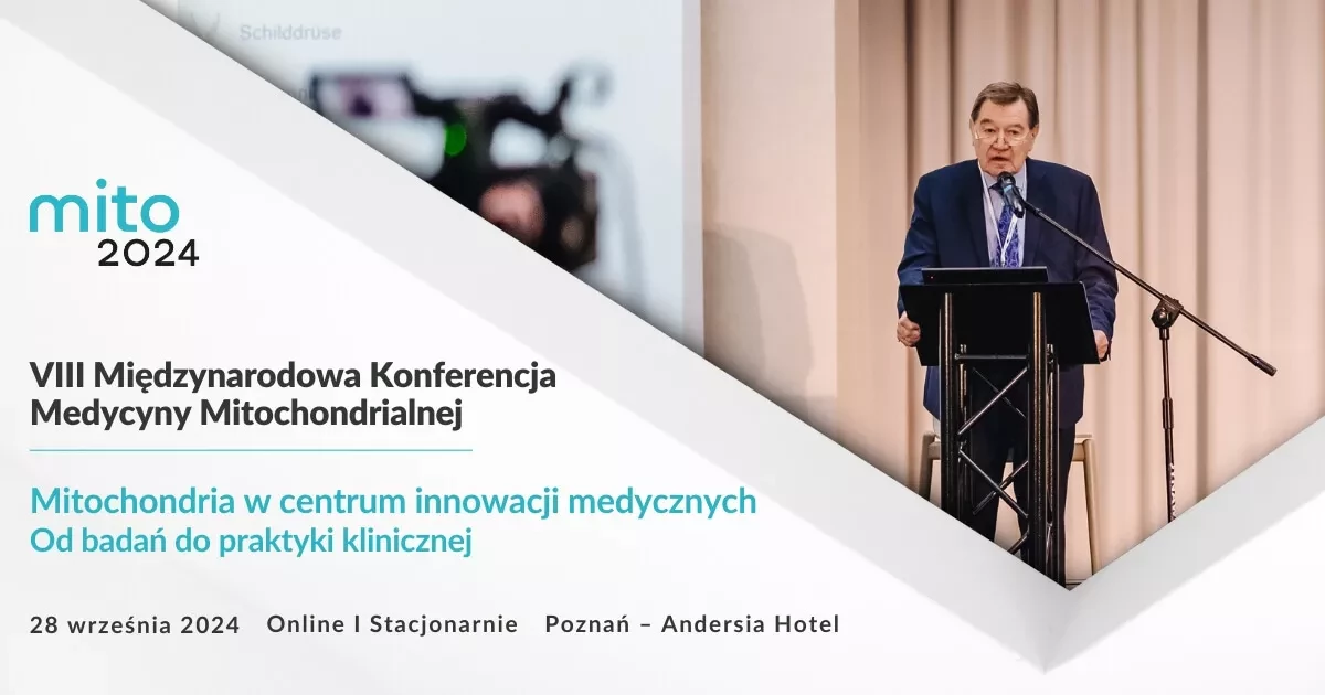 VIII Międzynarodowa Konferencja Medycyny Mitochondrialnej