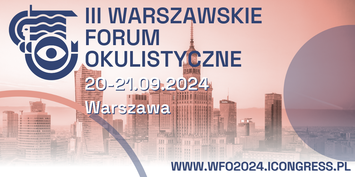 III Warsaw Ophthalmological Forum