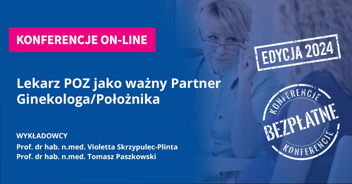 Lekarz POZ jako ważny partner Ginekologa/Położnika