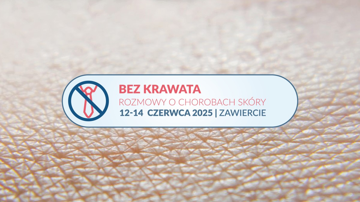 Bez Krawata - rozmowy o chorobach skóry